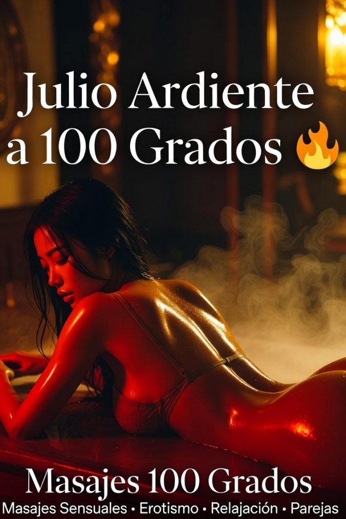 Masajes en Julio en Barcelona